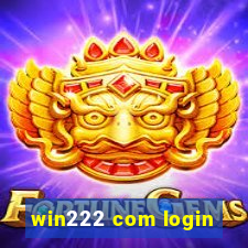 win222 com login